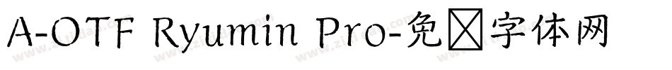 A-OTF Ryumin Pro字体转换